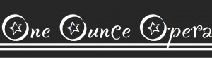 One Ounce Opera